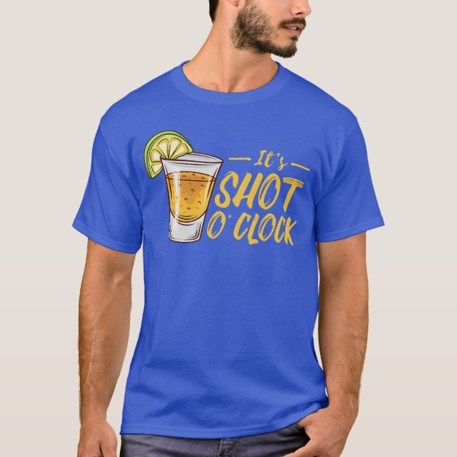 Its Shot OClock Alcoholequila Lime Party Premiumri T-Shirt (Front)
