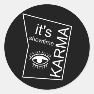 It's Showtime Karma Classic Round Sticker