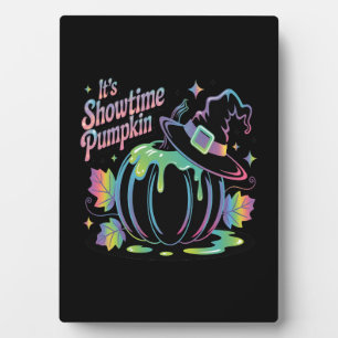 It's Showtime Pumpkin Hat Pumpkin Plaque