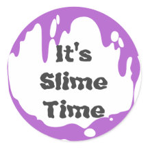 It's Slime Time Birthday Party Favor Sticker