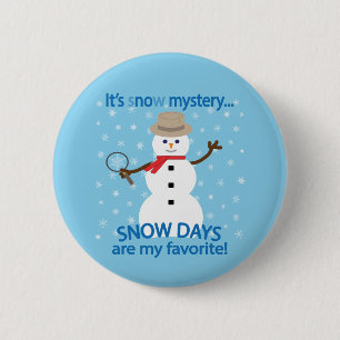It's sNOw Mystery Detective Snowman Blue 6 Cm Round Badge