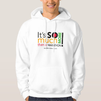 It's So Much More! Hoodie