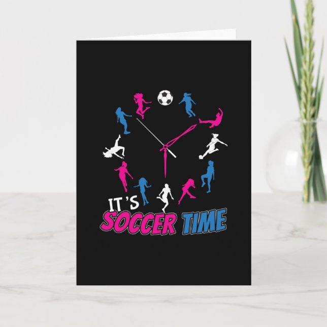 It's Soccer Time Girls Soccer Quote Card (Front)