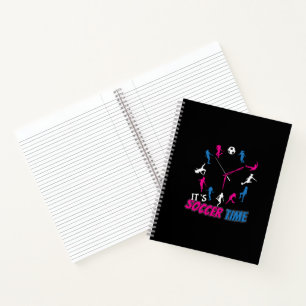 It's Soccer Time Girls Soccer Quote Notebook