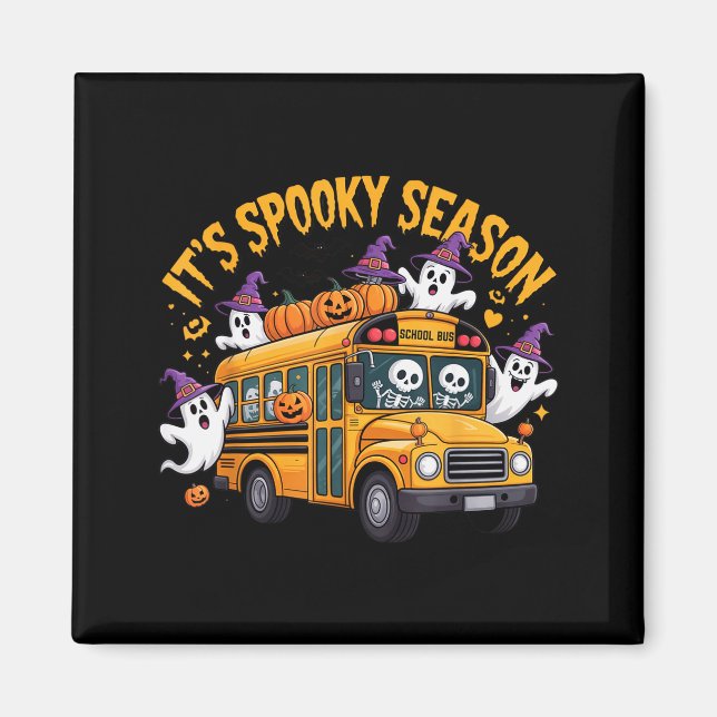 It's Soky Season Funny Teacher Halloween School Bu Magnet (Front)