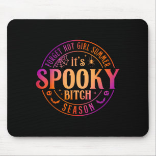 Its Spooky Season Funny Witch Halloween Mouse Pad