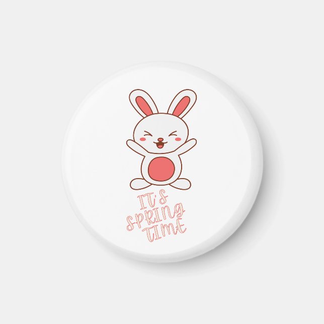 It's Spring Time              Magnet (Front)