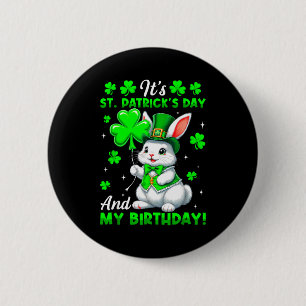 It's st. patrick's day my birthday bunny shamrocks 6 cm round badge