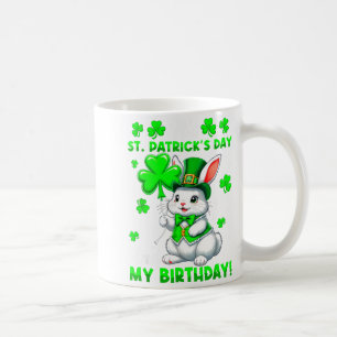 It's st. patrick's day my birthday bunny shamrocks coffee mug