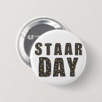 It's Staar Day, test Staar Day 