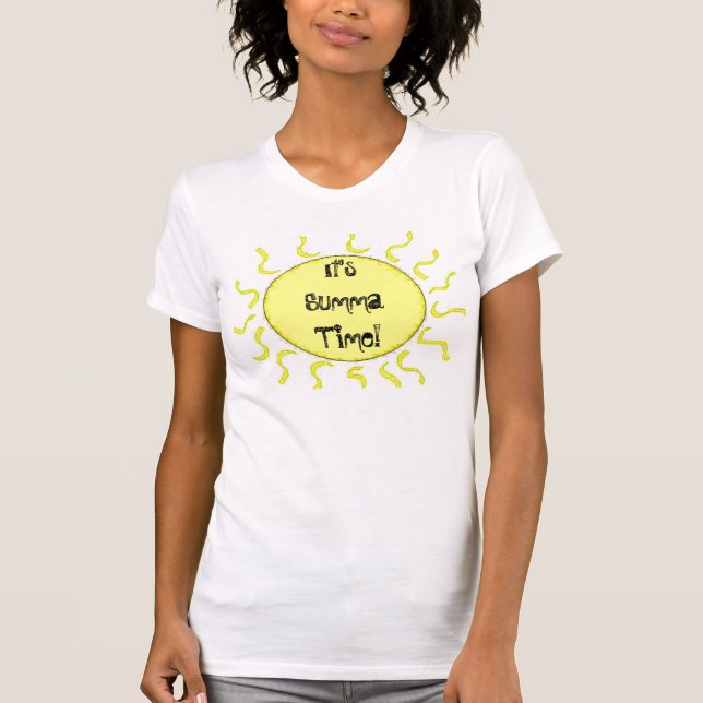 It's Summa Time, Enjoy it! T-Shirt (Front)
