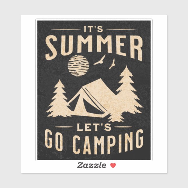 It's Summer Let's Go Camping (Sheet)