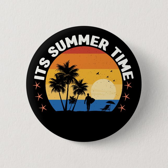 It's Summer Time-65786 6 Cm Round Badge (Front)