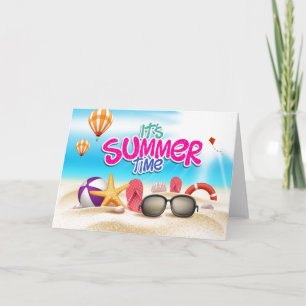 It's Summer Time Greeting Card