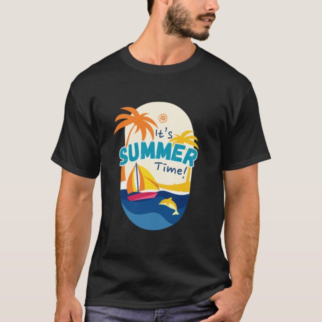It's Summer Time  T-Shirt (Front)