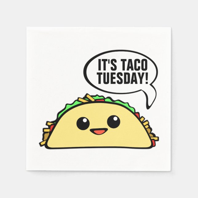 It's Taco Tuesday Napkin (Front)