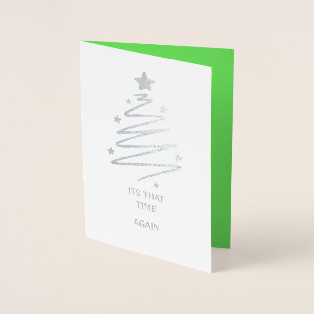 Its that time again with silver tree foil card (Front)