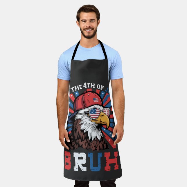 Its The 4th Of July Bruh Bald Eagle Patriotic Apron (Worn)