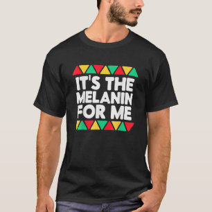 It's The Black History For Me African Black Histor T-Shirt