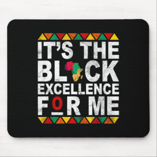 It's The Black History For Me History Month Melani Mouse Pad