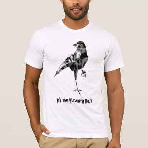 It's the Eleventh Hour Crow T-Shirt