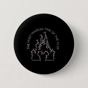 Its The Most Magical Time Of The Year Christmas  6 Cm Round Badge