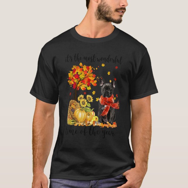 It's The Most Wonderful Autumn Time French Bulldog T-Shirt (Front)