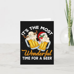 It's The Most Wonderful Time For A Beer Drinking C Card