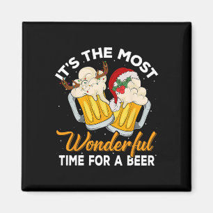 It's The Most Wonderful Time For A Beer Drinking C Magnet