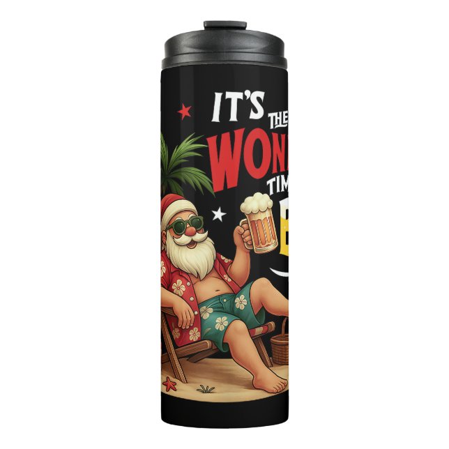 It's The Most Wonderful Time for a Beer Funny Sant Thermal Tumbler (Front)