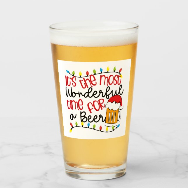 Its the Most Wonderful Time for a BEER Glass (Front Filled)