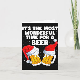 It's The Most Wonderful Time For A Beer Lover Chri Card