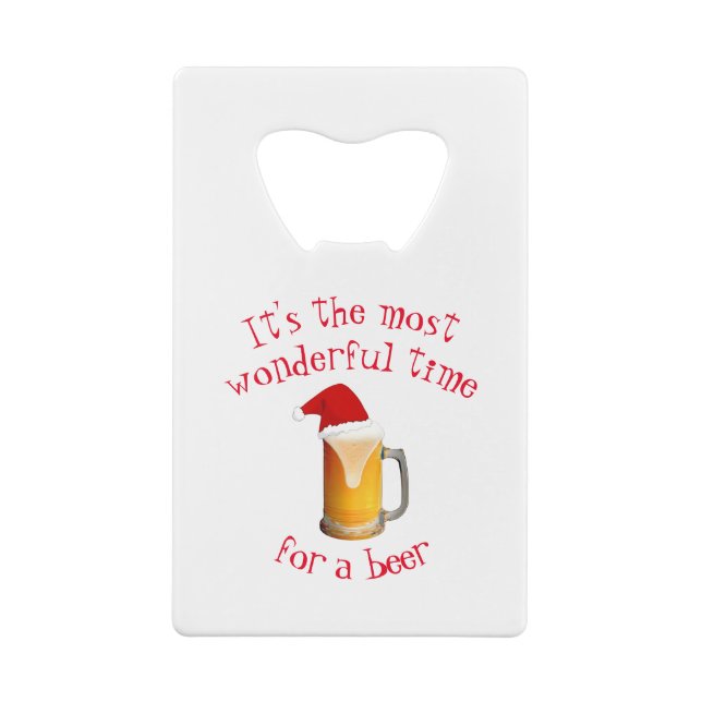 It's The Most Wonderful Time For A Beer Opener (Back)
