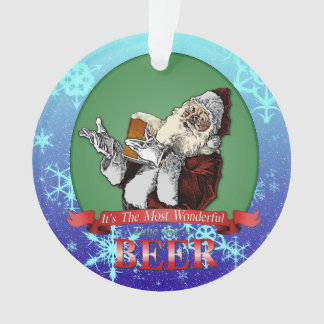 Its The Most Wonderful Time For A Beer Ornament