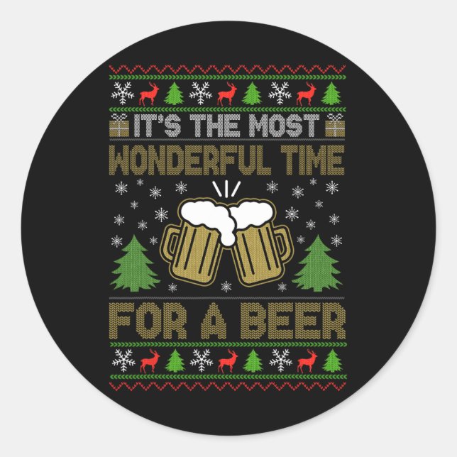 It's The Most Wonderful Time For A Beer Santa Ugly Classic Round Sticker (Front)
