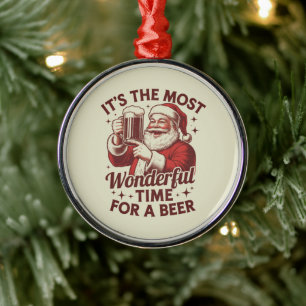 It's The Most Wonderful Time For A Beer Santa Xmas Metal Ornament