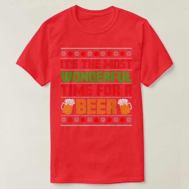 It's The Most Wonderful Time For A Beer  T-Shirt (Design Front)