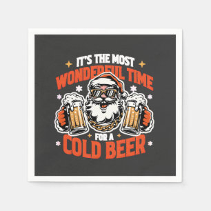 it's The Most Wonderful Time For a Cold beer  Napkin