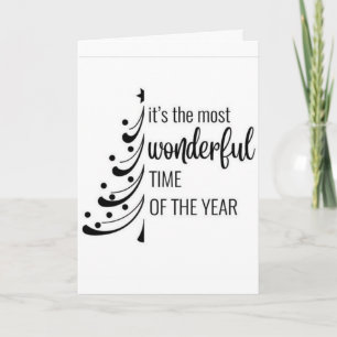 **IT'S THE MOST WONDERFUL TIME OF THE YEAR** CARD