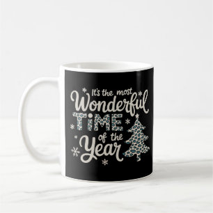 IT'S THE MOST WONDERFUL TIME OF THE YEAR Christmas Coffee Mug
