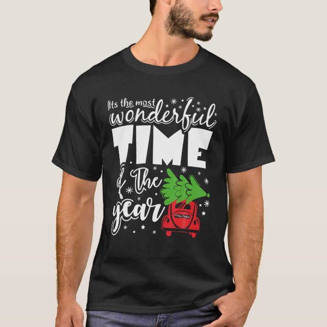 It's The Most Wonderful Time Of The Year Christmas T-Shirt (Front)