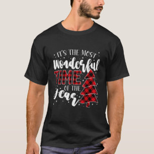 Its the Most Wonderful Time of the Year Christmas  T-Shirt