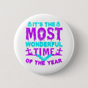 It's The Most Wonderful Time Of the Year Halloween 6 Cm Round Badge