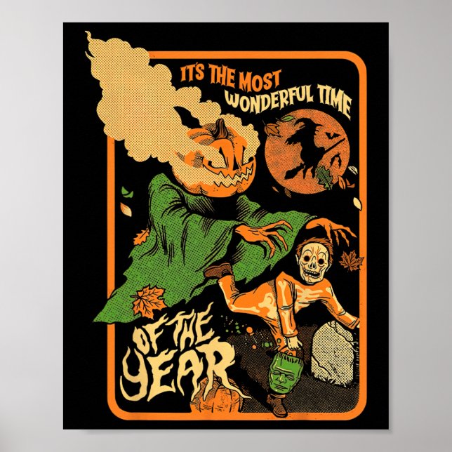 It's The Most Wonderful Time Of The Year Halloween Poster (Front)