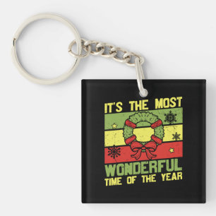 It's The Most Wonderful Time Of The Year Key Ring