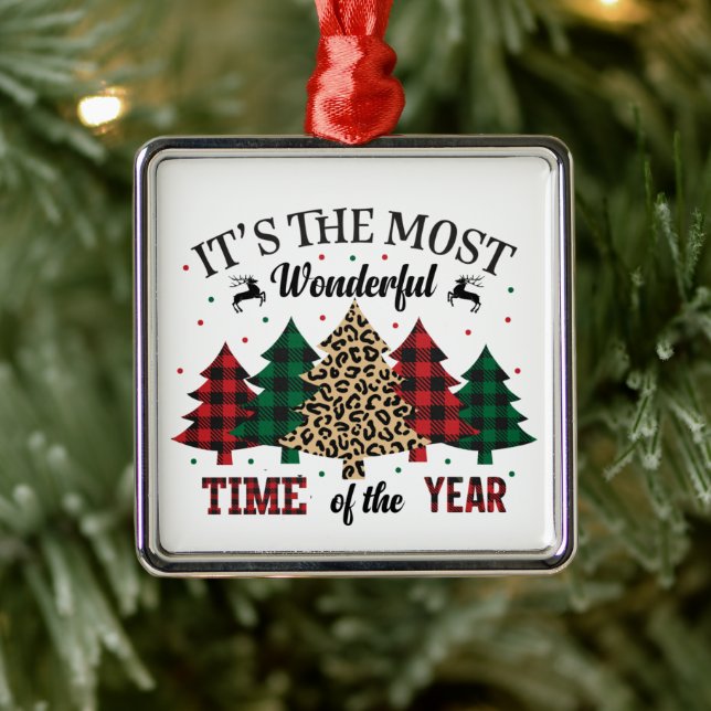 It's The Most Wonderful Time Of The Year Metal Ornament (Tree)