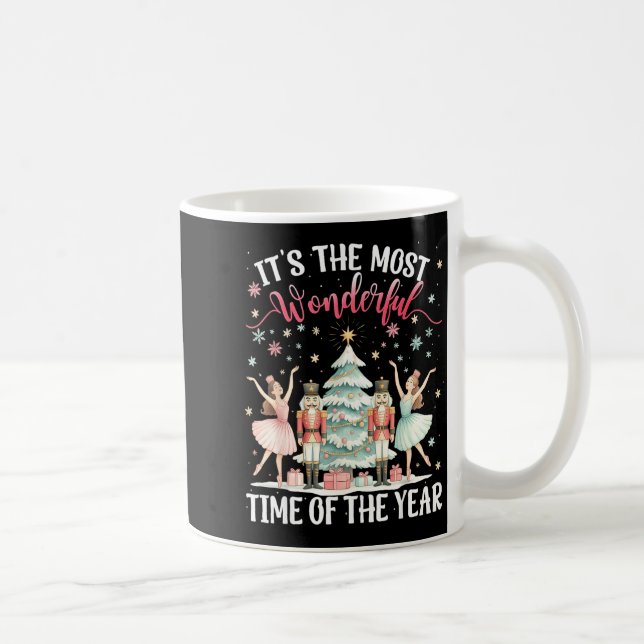 It's The Most Wonderful Time Of The Year Nutcracke Coffee Mug (Right)