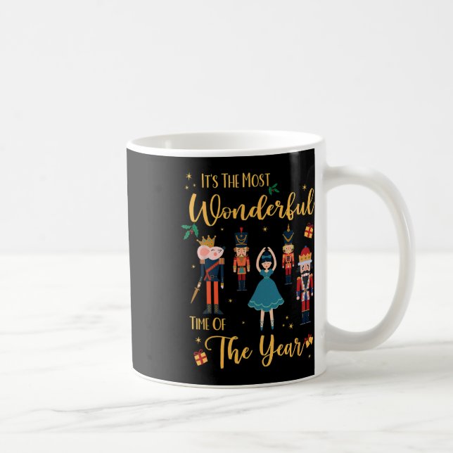 It's The Most Wonderful Time Of The Year Nutcracke Coffee Mug (Right)