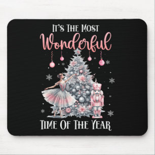 It's The Most Wonderful Time Of The Year Nutcracke Mouse Pad
