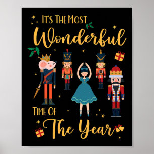 It's The Most Wonderful Time Of The Year Nutcracke Poster